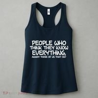 People Who Think They Know Everything Women's Tank Top thumb 3