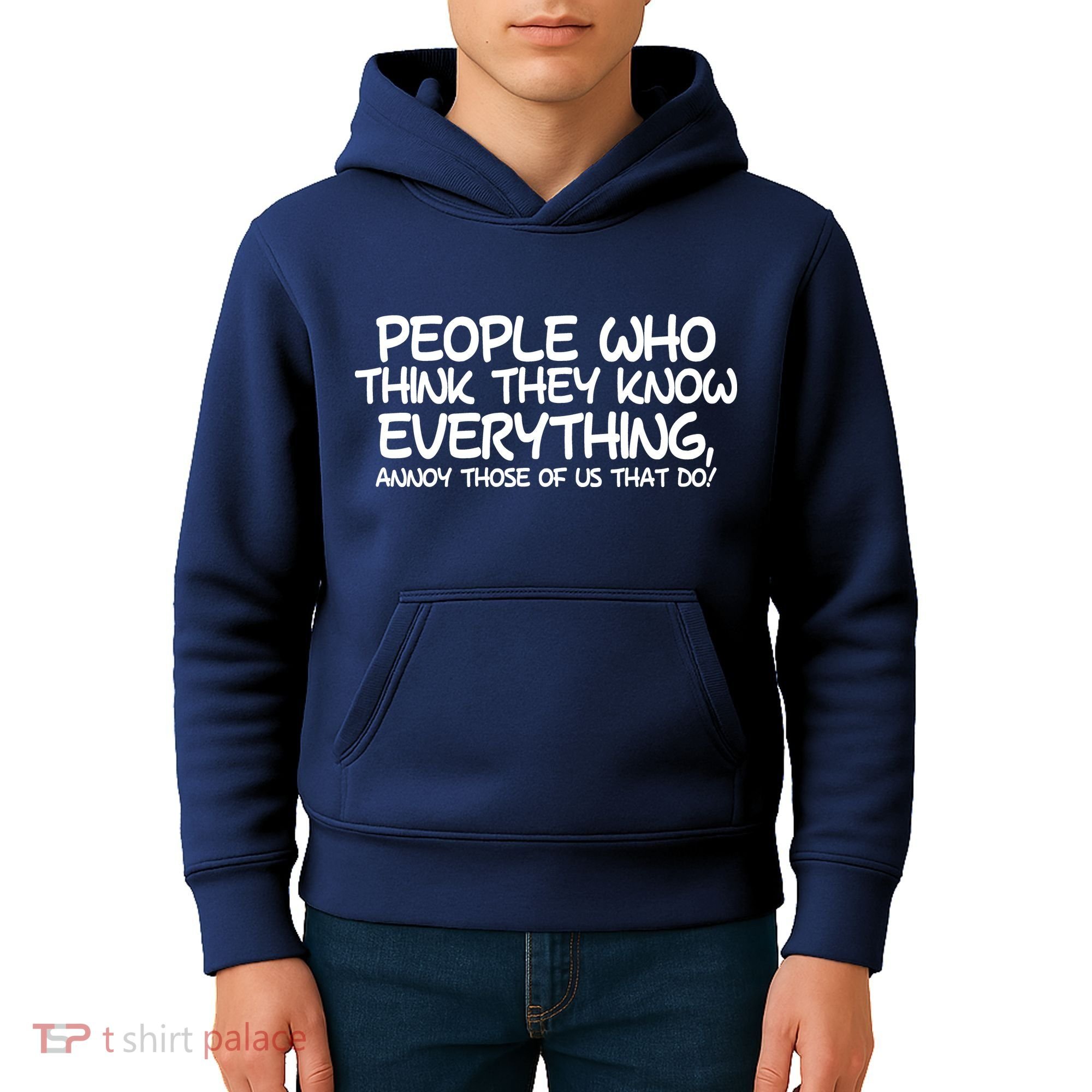 People Who Think They Know Everything Kids Hoodie