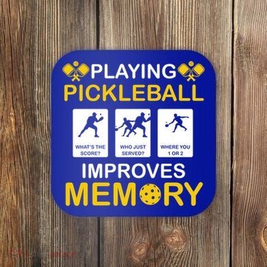 Pickleball Expert Playing Pickleball Improves Memory Gift Coaster