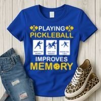 Pickleball Expert Playing Pickleball Improves Memory Gift Women's T-Shirt thumb 3