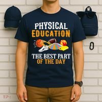 Physical Education PE The Best Part Of The Day T-Shirt thumb 6