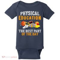 Physical Education PE The Best Part Of The Day Baby Bodysuit thumb 0