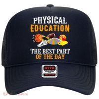 Physical Education PE The Best Part Of The Day Hat thumb 0