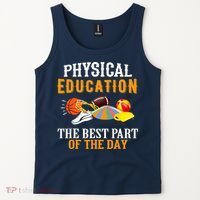 Physical Education PE The Best Part Of The Day Tank Top thumb 2