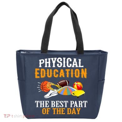 Physical Education PE The Best Part Of The Day Tote Bag