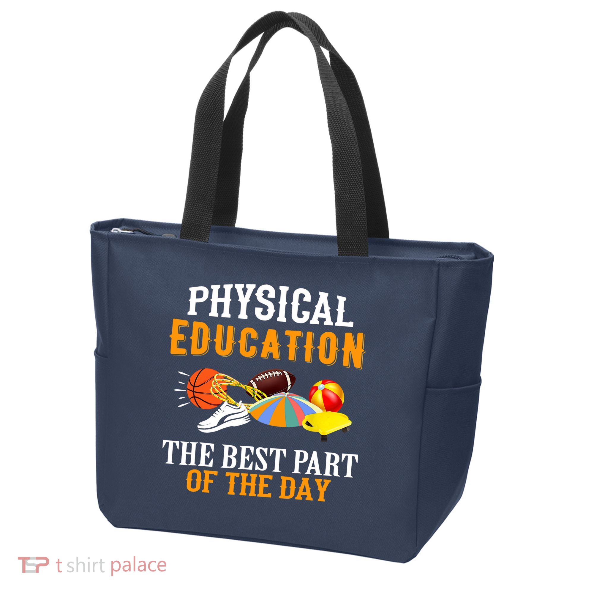 Physical Education PE The Best Part Of The Day Tote Bag