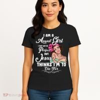 Perfect August Girl Jesus Thinks I'm To Die For Women's T-Shirt thumb 4
