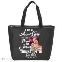 Perfect August Girl Jesus Thinks I'm To Die For Tote Bag thumb 0