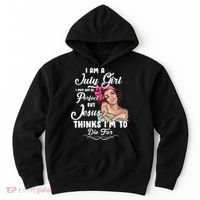 Perfect July Girl Jesus Thinks I'm To Die For Hoodie thumb 0