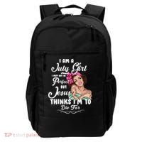 Perfect July Girl Jesus Thinks I'm To Die For Backpack thumb 0