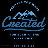 Perhaps You Were Created Bible Verse Button thumb 1
