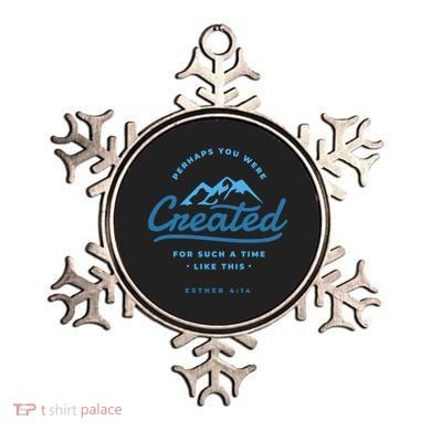 Perhaps You Were Created Bible Verse Ornament
