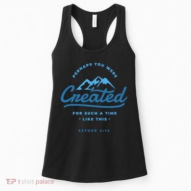 Perhaps You Were Created Bible Verse Women's Tank Top