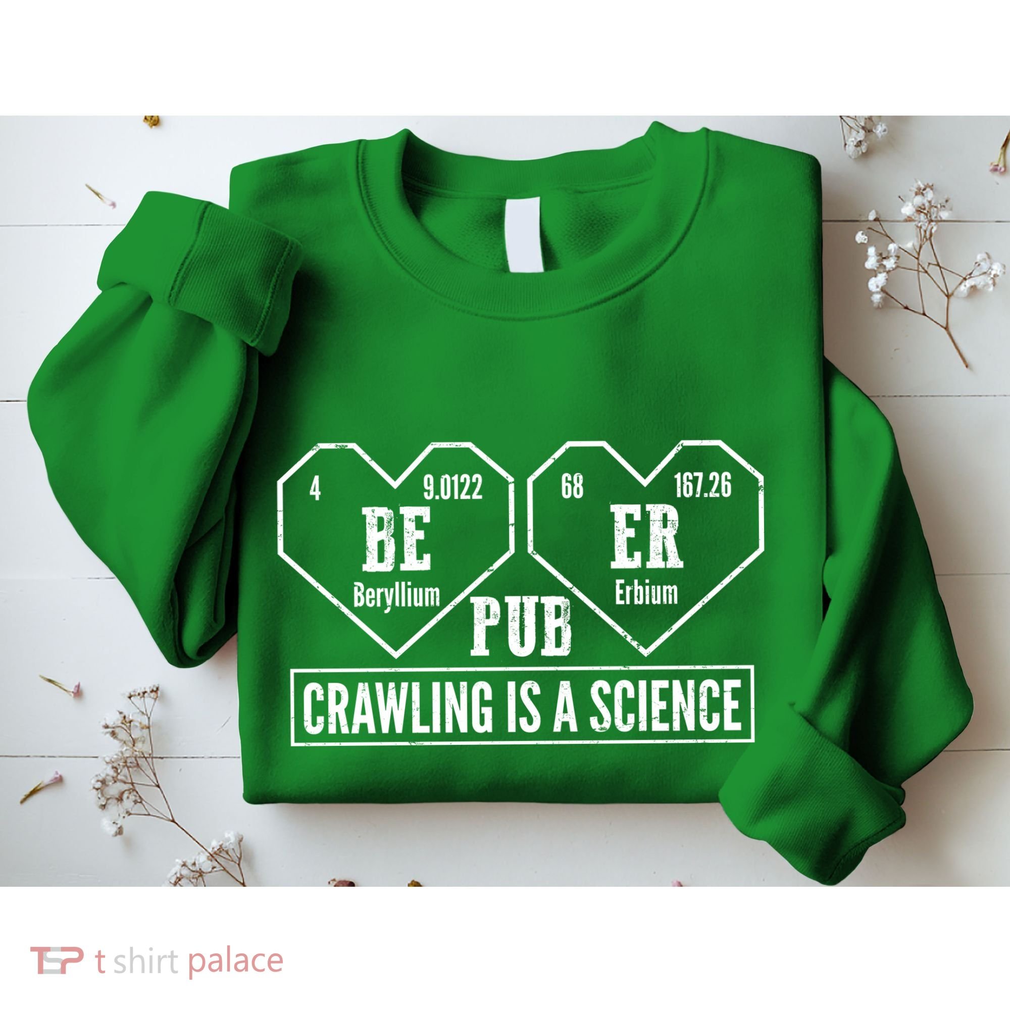 Periodic Table Beer Pub Crawling Is A Science Sweatshirt