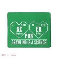 Periodic Table Beer Pub Crawling Is A Science Mousepad thumb 0