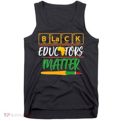 Periodic Table Black Educators Matter Tank Top