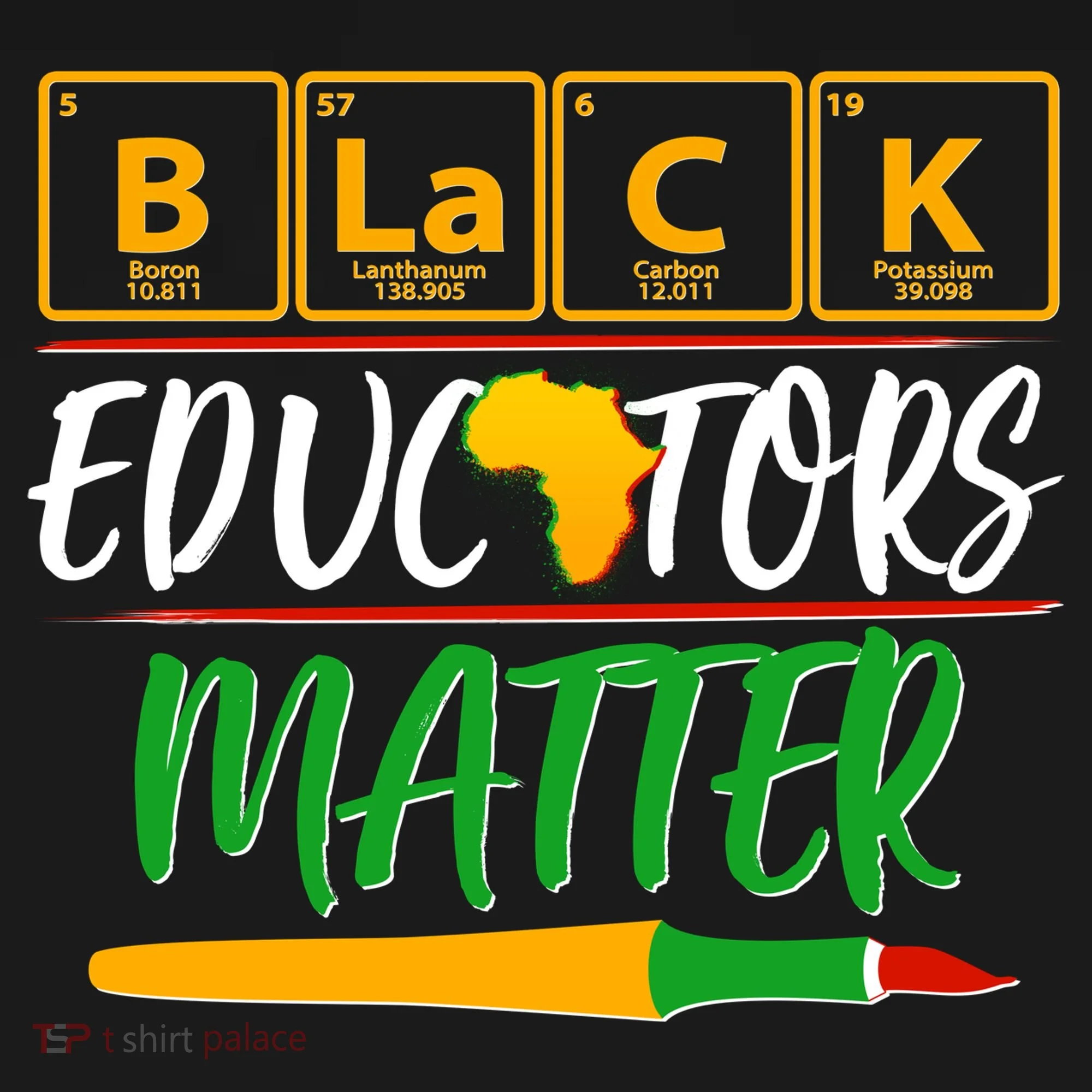 Periodic Table Black Educators Matter Toddler T-Shirt