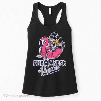 Permanent Vacation Women's Tank Top