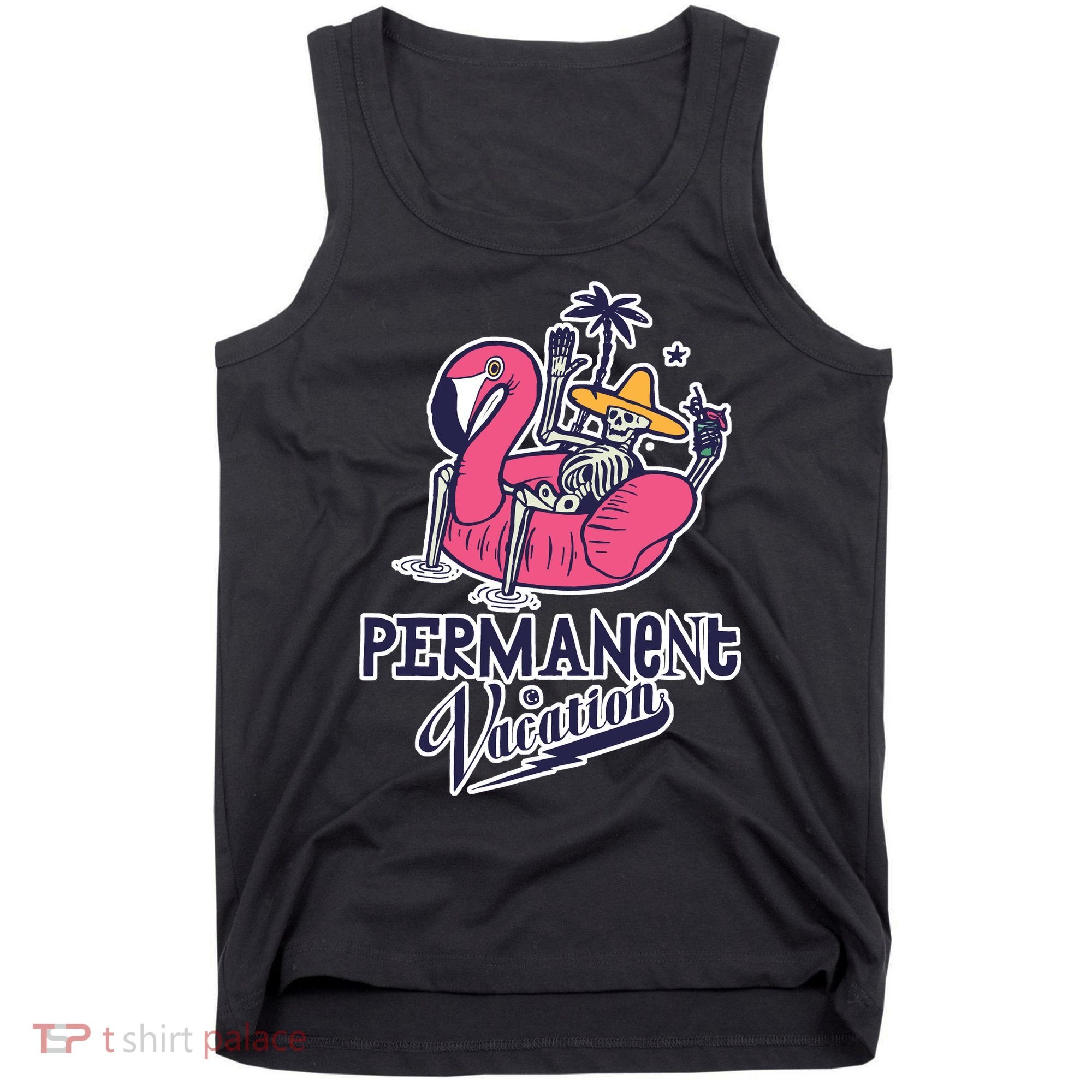 Permanent Vacation Tank Top