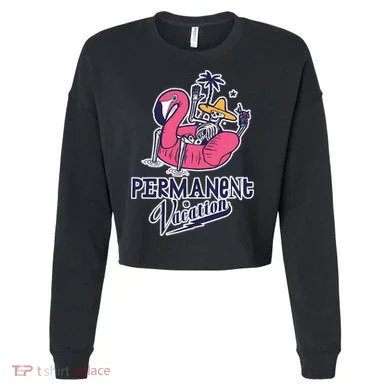 Permanent Vacation Cropped Pullover Crew