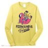 Permanent Vacation Long Sleeve Shirt