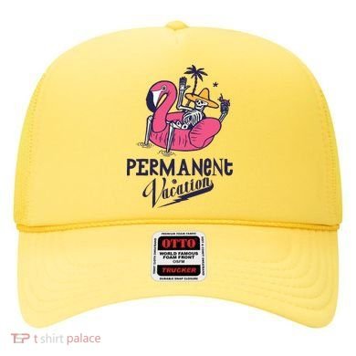 Permanent Vacation Hat