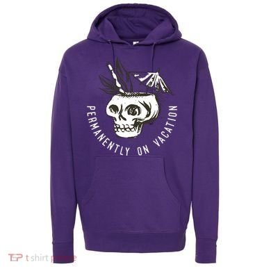 Permanently On Vacation Hoodie