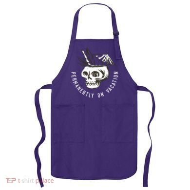 Permanently On Vacation Apron