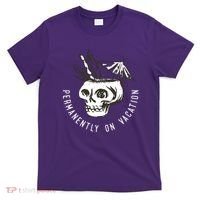 Permanently On Vacation T-Shirt thumb 0