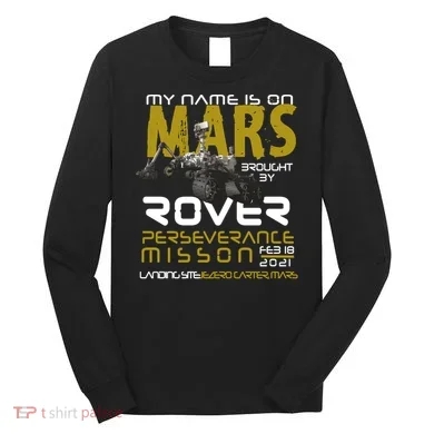 Perseverance Mars Rover Landing Long Sleeve Shirt