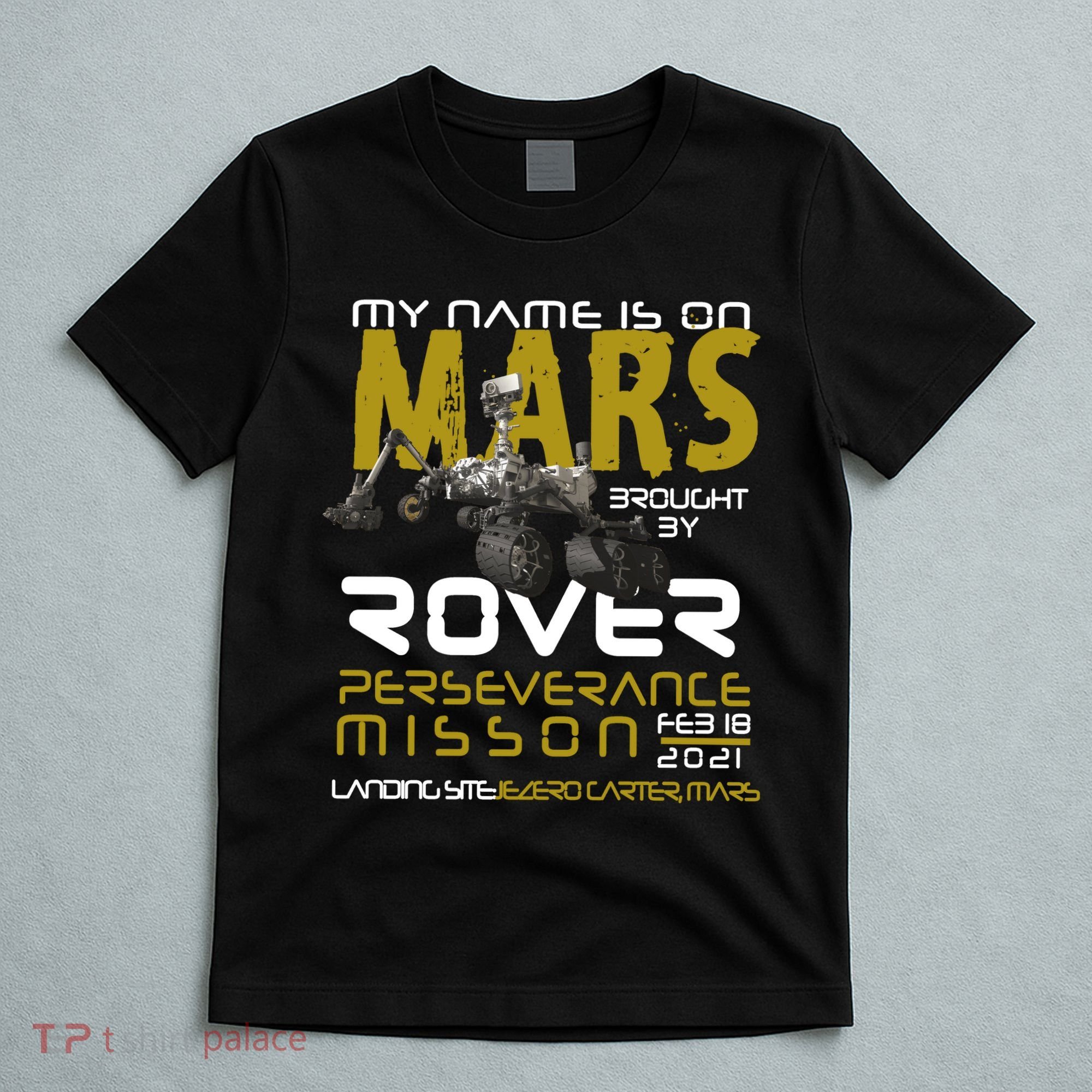 Perseverance Mars Rover Landing T-Shirt