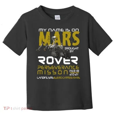 Perseverance Mars Rover Landing Toddler T-Shirt