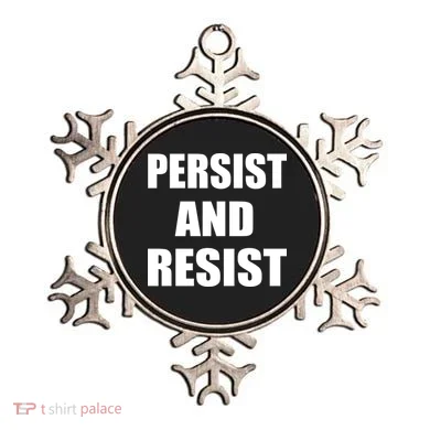 Persist And Resist Ornament
