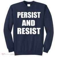 Persist And Resist Sweatshirt thumb 0