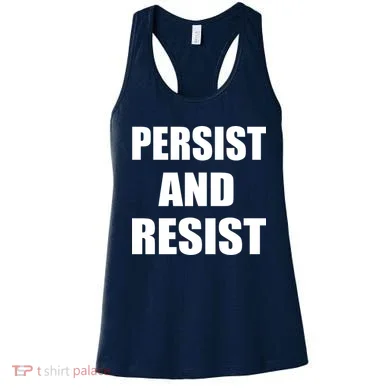 Persist And Resist Women's Tank Top