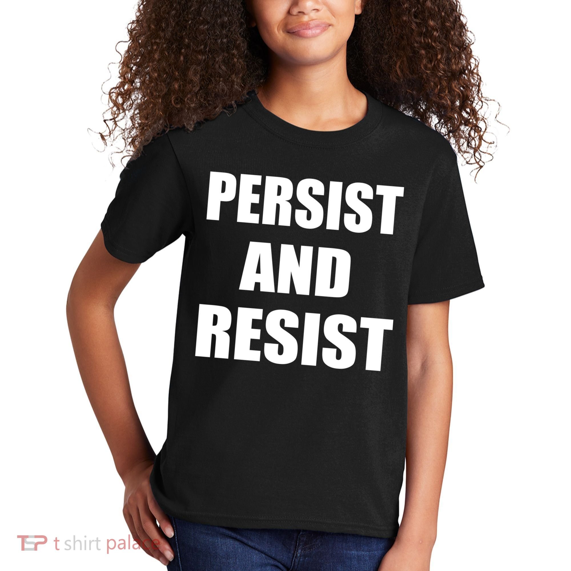 Persist And Resist Kids T-Shirt