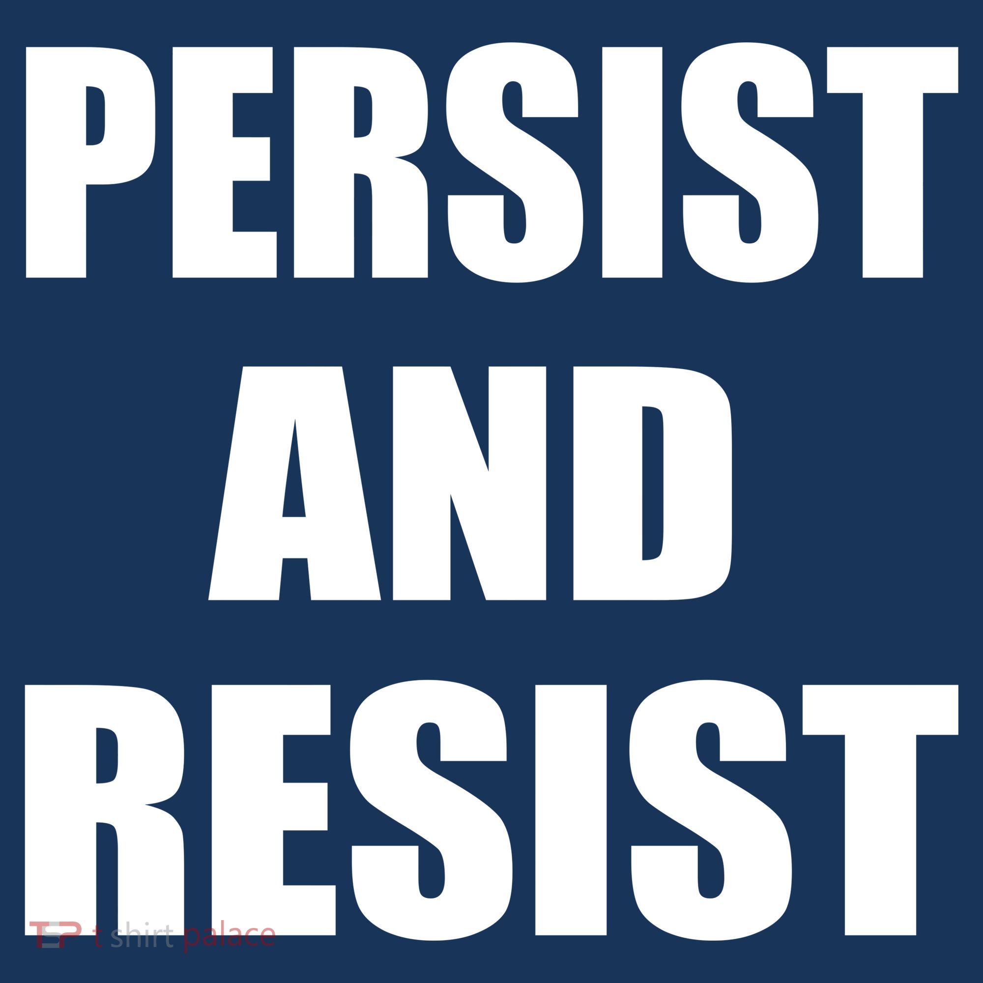 Persist And Resist Kids T-Shirt