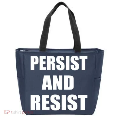 Persist And Resist Tote Bag