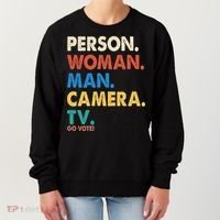 Person Woman Man Camera TV Go Vote Women's Sweatshirt thumb 0