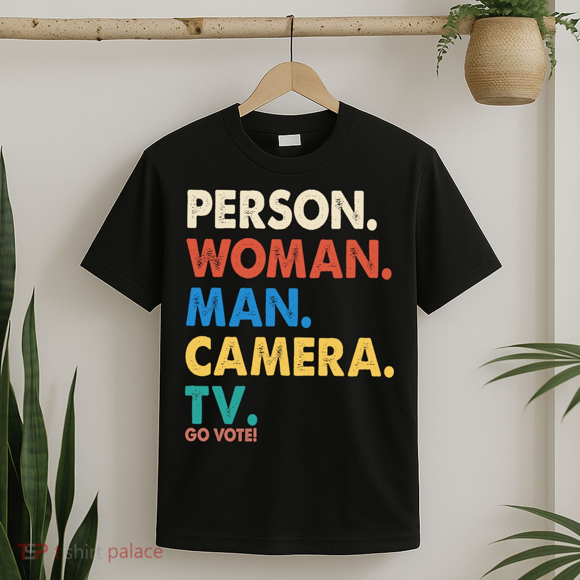 Person Woman Man Camera TV Go Vote T-Shirt