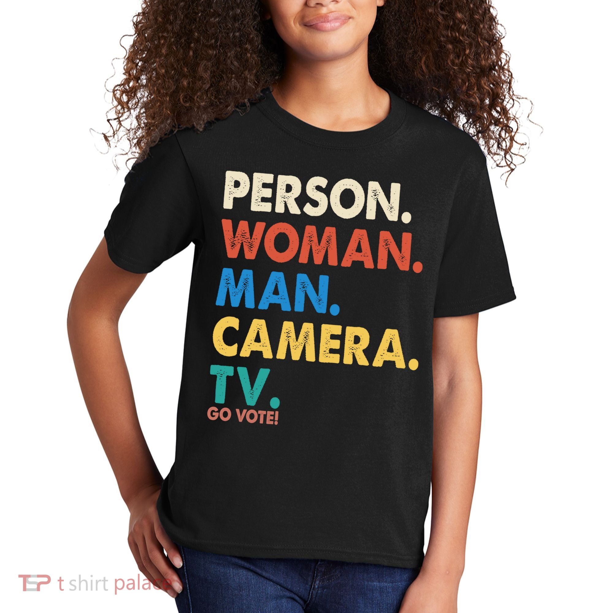 Person Woman Man Camera TV Go Vote Kids T-Shirt