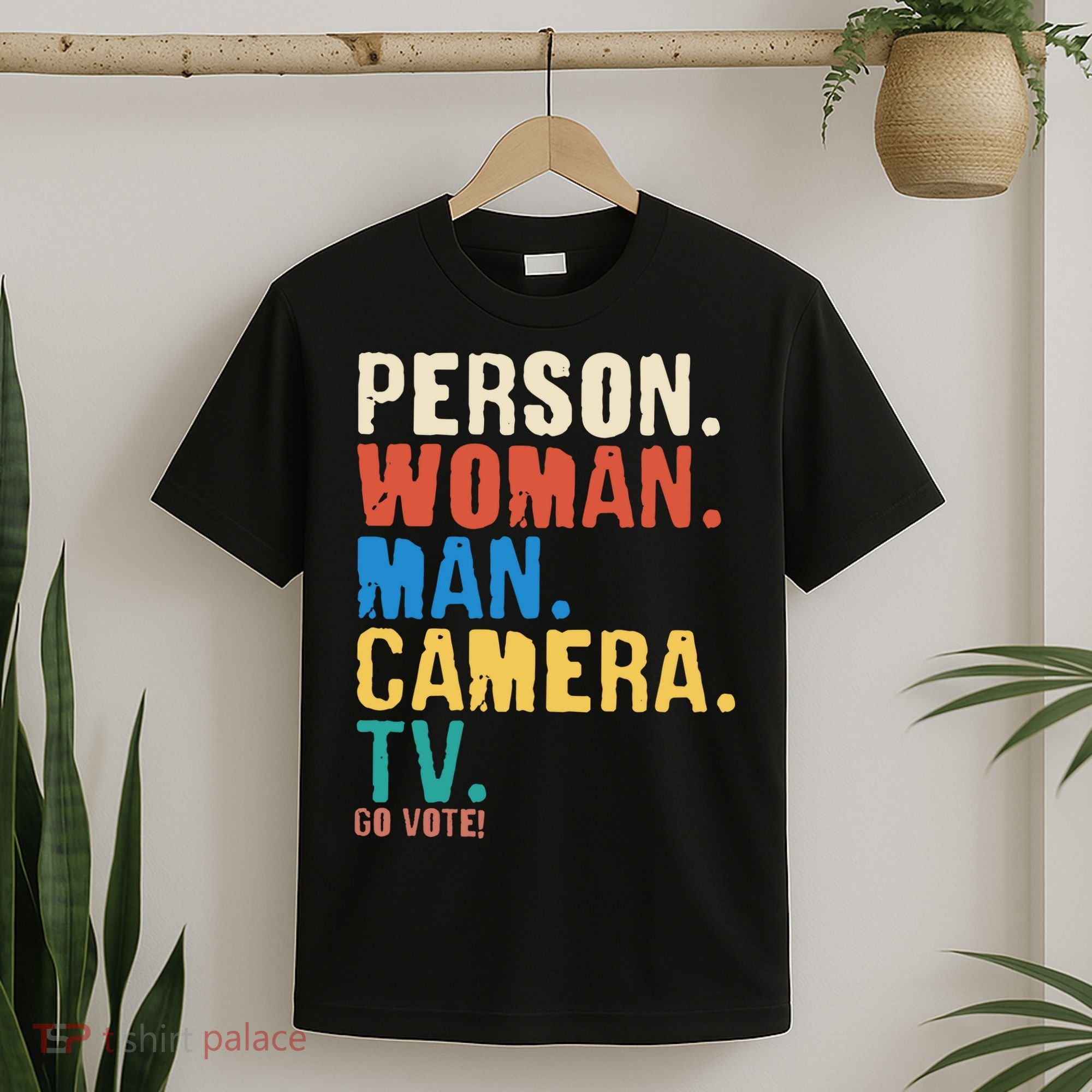 Person Woman Man Camera TV Go Vote Distressed T-Shirt
