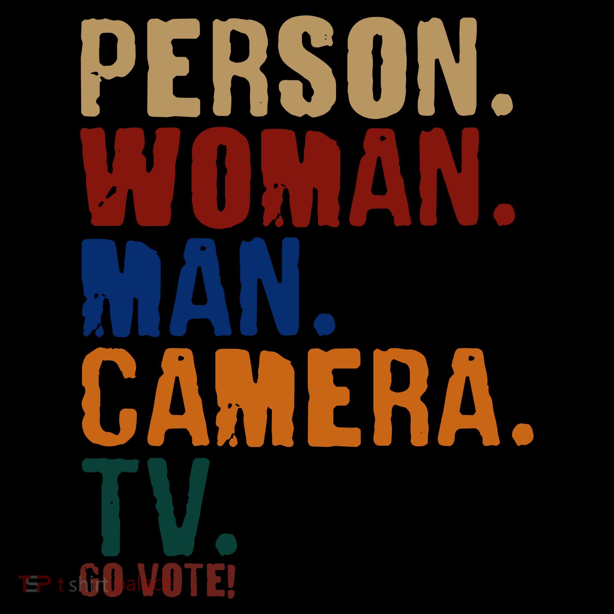 Person Woman Man Camera TV Go Vote Distressed Coffee Mug