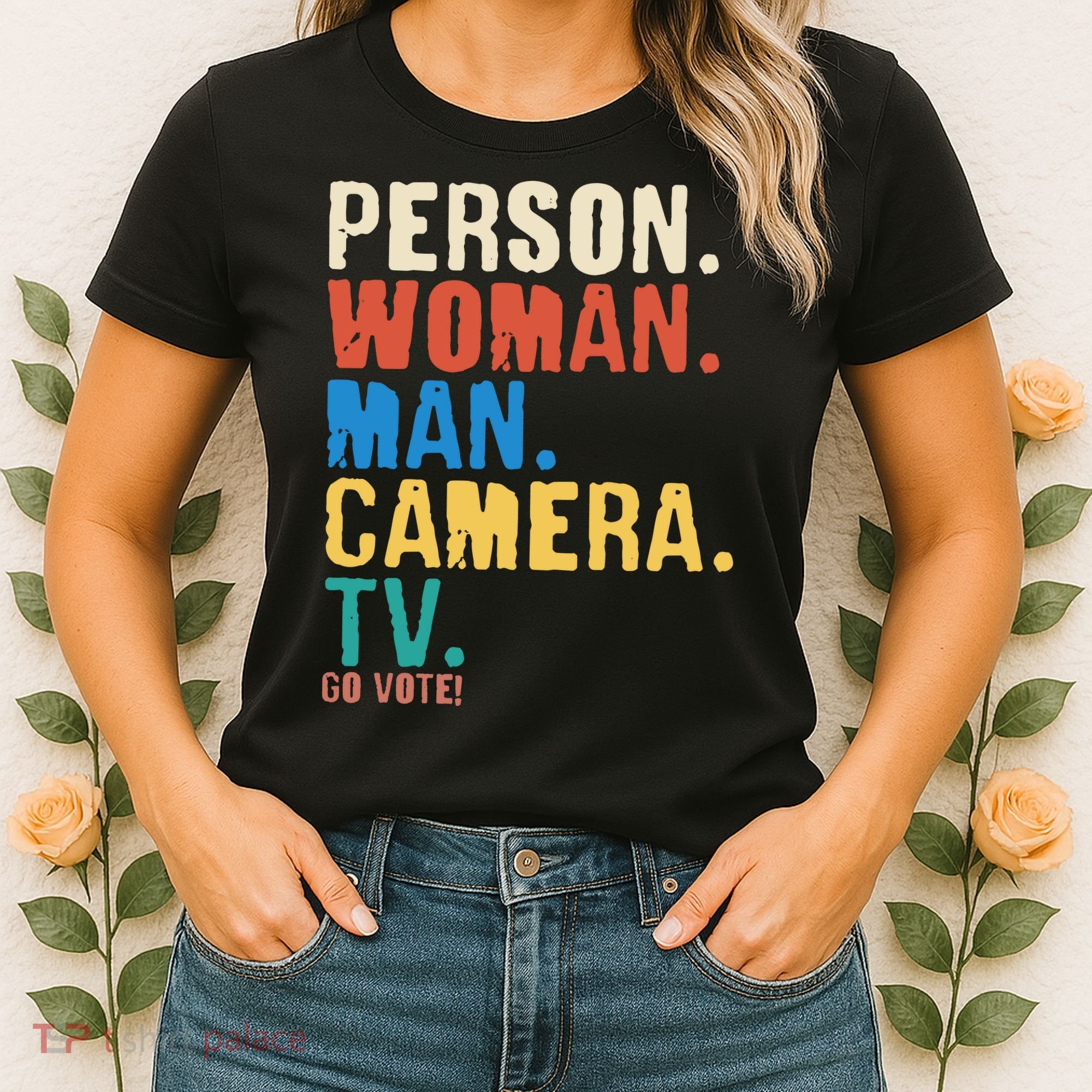 Person Woman Man Camera TV Go Vote Distressed Women's T-Shirt