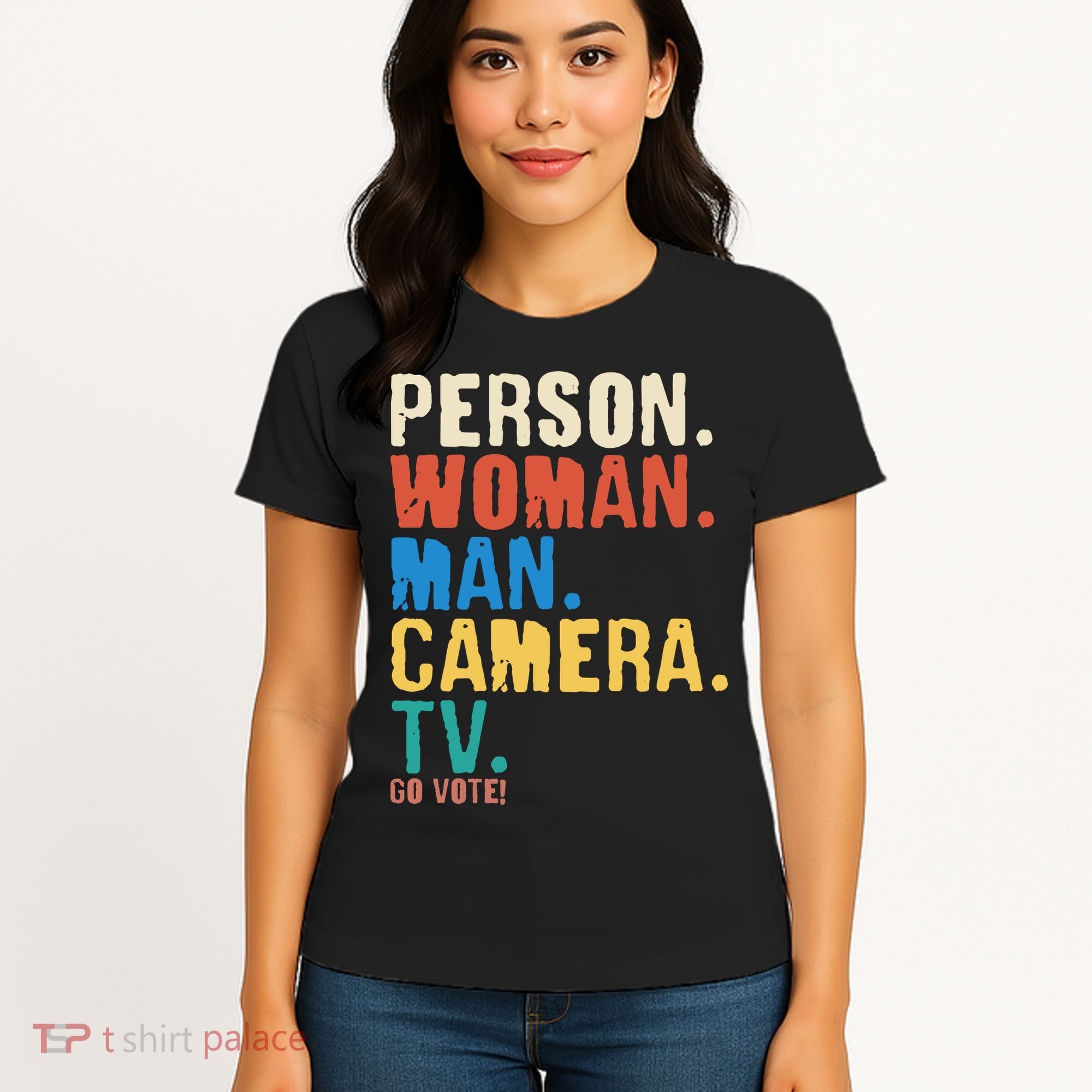 Person Woman Man Camera TV Go Vote Distressed Women's T-Shirt