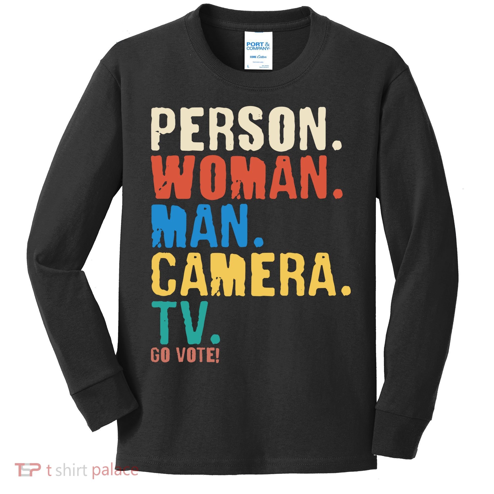 Person Woman Man Camera TV Go Vote Distressed Kids Long Sleeve Shirt