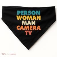 Person Woman Man Camera TV Trump Cognitive Test USA-Made Doggie Bandana thumb 0
