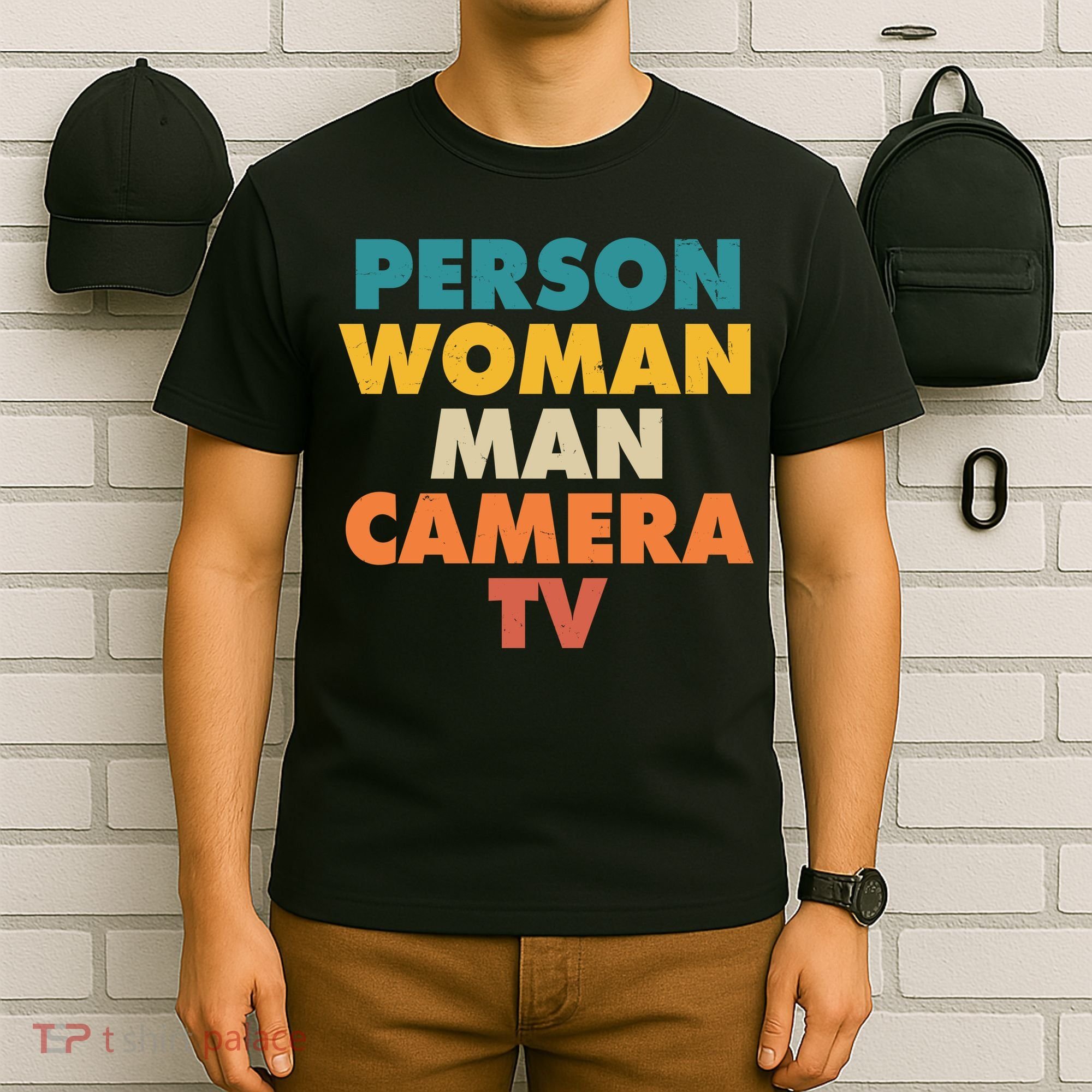 Person Woman Man Camera TV Trump Cognitive Test T-Shirt