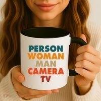 Person Woman Man Camera TV Trump Cognitive Test Coffee Mug thumb 3