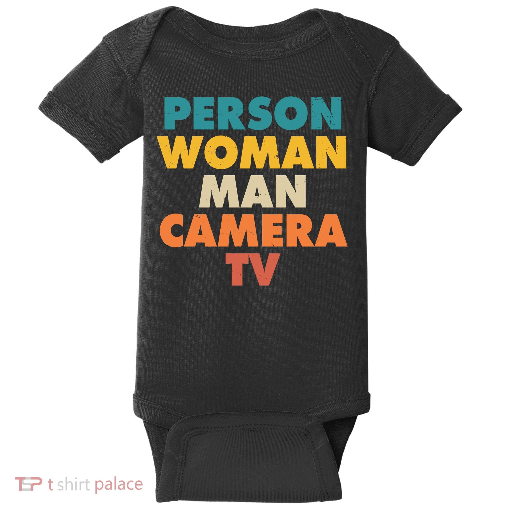 Person Woman Man Camera TV Trump Cognitive Test Baby Bodysuit